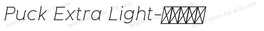 Puck Extra Light字体转换